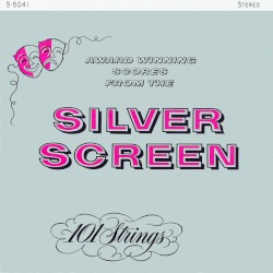 Award Winning Scores from the Silver Screen