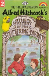 The Three Investigators: The Mystery of the Stuttering Parrot