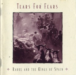 Raoul and the Kings of Spain