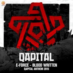 Blood Written (Qapital 2015 Anthem)