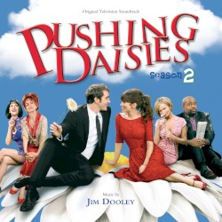 Pushing Daisies: Season 2: Original Television Soundtrack