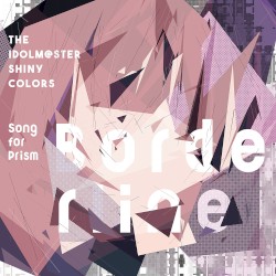 THE IDOLM@STER SHINY COLORS Song for Prism Borderline / クローバー / Summer Night Paradise