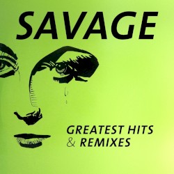 Greatest Hits & Remixes