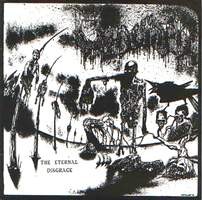 The Eternal Disgrace