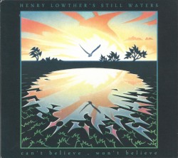 Can’t Believe, Won’t Believe