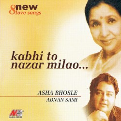 Kabhi To Nazar Milao