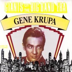 Giants of the Big Band Era