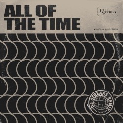 All of the Time (DJ Streaks remix)