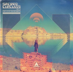 Sacred Circuits, Vol. 2