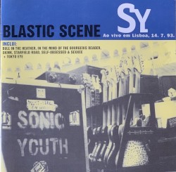 1993-07-14: Blastic Scene: Lisbon, Portugal