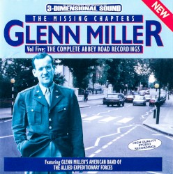 The Missing Chapters, Vol Five: The Complete Abbey Road Recordings