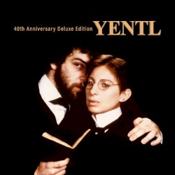 Yentl: 40th Anniversary Deluxe Edition