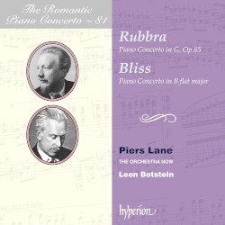The Romantic Piano Concerto, Volume 81: Rubbra: Piano Concerto in G, op. 85 / Bliss: Piano Concerto in B-flat major