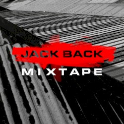 Jack Back Mixtape