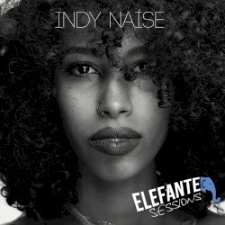 Indy Naíse no Elefante Sessions (Acústica)