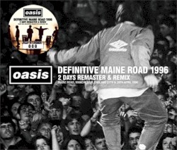 Definitive Maine Road 1996: 2 Days Remaster & Remix