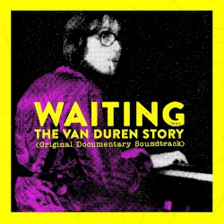 Waiting: The Van Duren Story