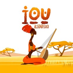 IOU Riddim