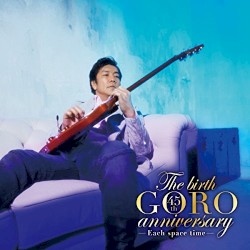 The birth GORO anniversary