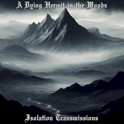 Isolation Transmissions