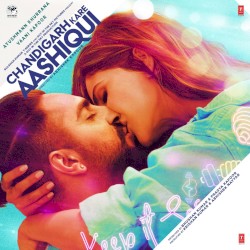 Chandigarh Kare Aashiqui