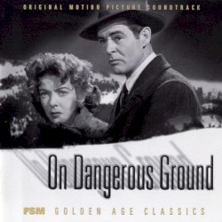 On Dangerous Ground
