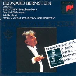 The Royal Edition: Symphony No. 5 / How a Great Symphony Was Written