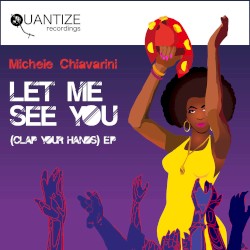 Let Me See You (Clap Your Hands) EP