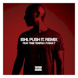 Push It (remix)