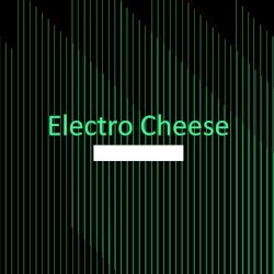 Electro Cheese