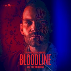 Bloodline: Original Motion Picture Soundtrack