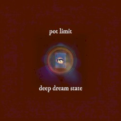 Deep Dream State #33, Arc Four, Cycle Two, "Pot Limit"