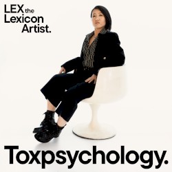 Toxpsychology (Clean Version)