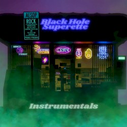 Black Hole Superette (Instrumentals)