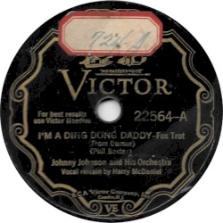 I'm a Ding Dong Daddy / The One Man Band