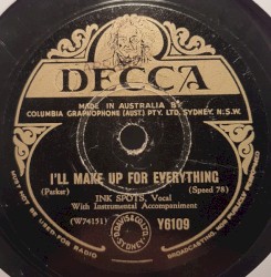 I'll Make Up for Everything / The Best Things in Life Are Free