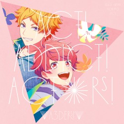 Act! Addict! Actors!