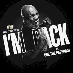I’m Back: Mike Tyson Theme