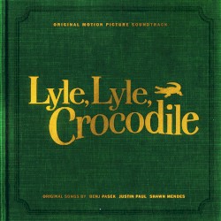 Heartbeat (From the “Lyle, Lyle, Crocodile” Original Motion Picture Soundtrack)