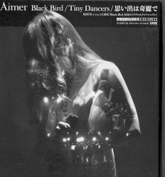 Black Bird / Tiny Dancers / 思い出は奇麗で