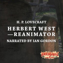 Herbert West—Reanimator