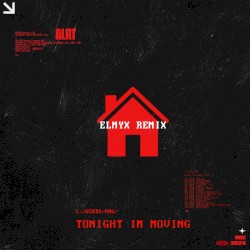 Tonight I'm Moving (ElmyX remix)