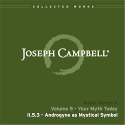 Your Myth Today, Lecture 3: Androgyne as Mystical Symbol