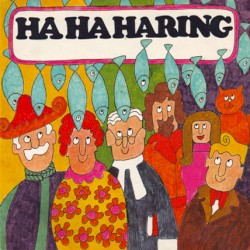 Ha ha haring