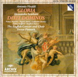 Vivaldi: Gloria / Scarlatti: Dixit Dominus