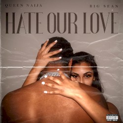 Hate Our Love