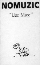 "Use Mice"