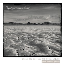 Music for Driving and Film, Vol III (The Desert Years)