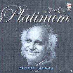Platinum - Pandit Jasraj