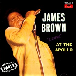 Live At The Apollo (Part 2)